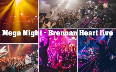 MEGA NIGHT – Brennan Heart Live